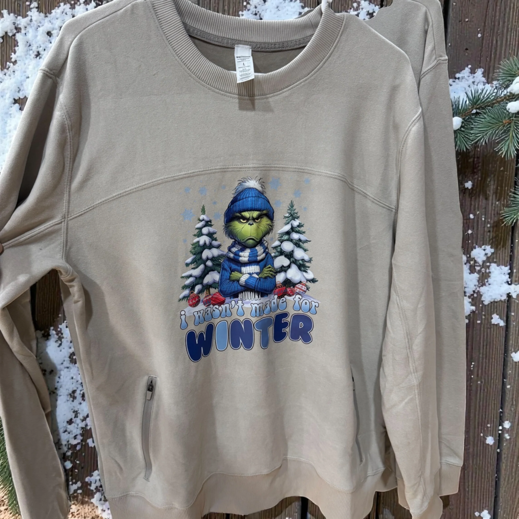 I Wasn’t Made for Winter Supersoft Sweatshirt