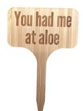 You had me at aloe