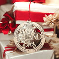 “Worst Friend Ever” Christmas Ornament