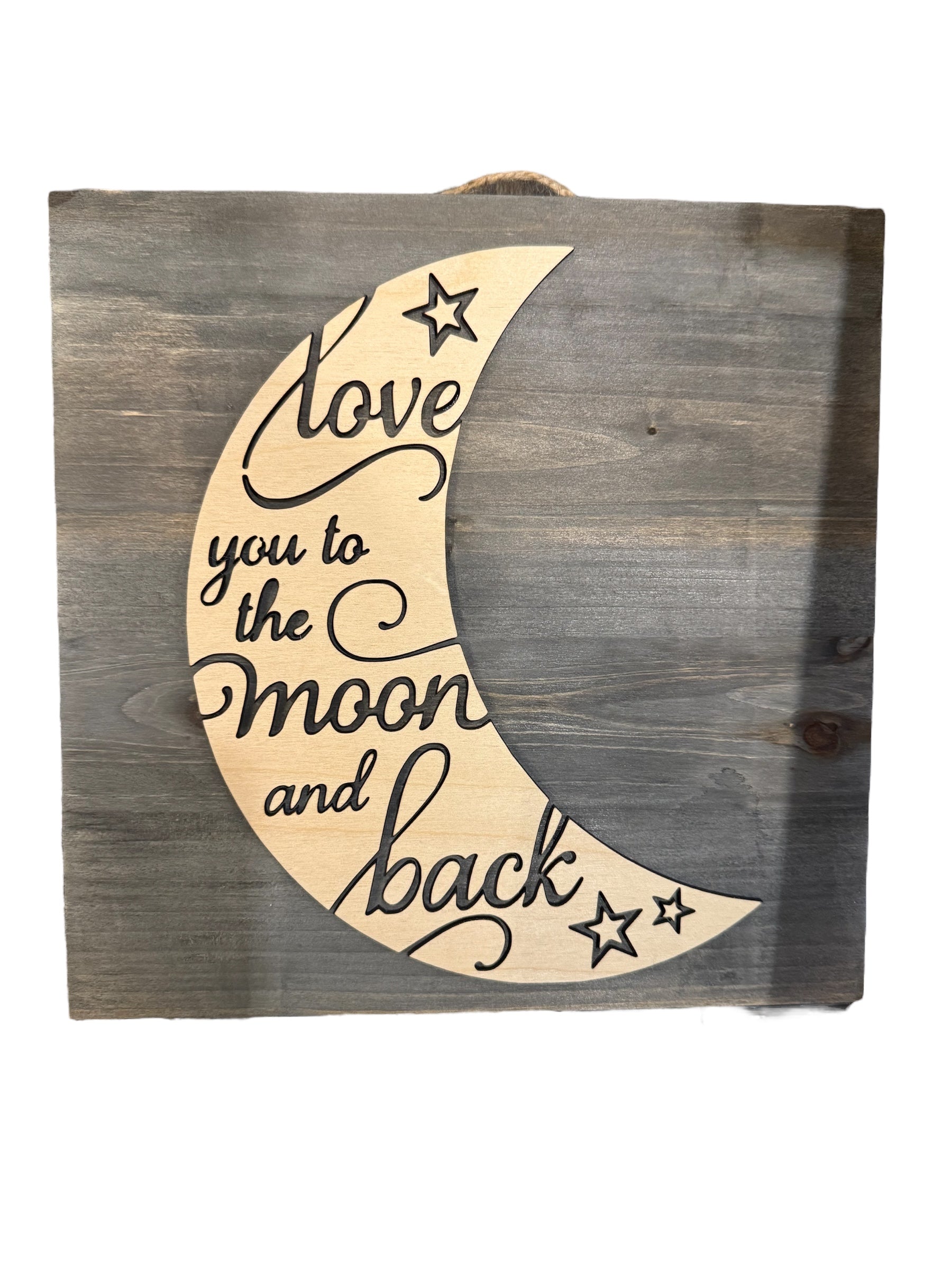 Love You to the Moon and Back Wooden Sign