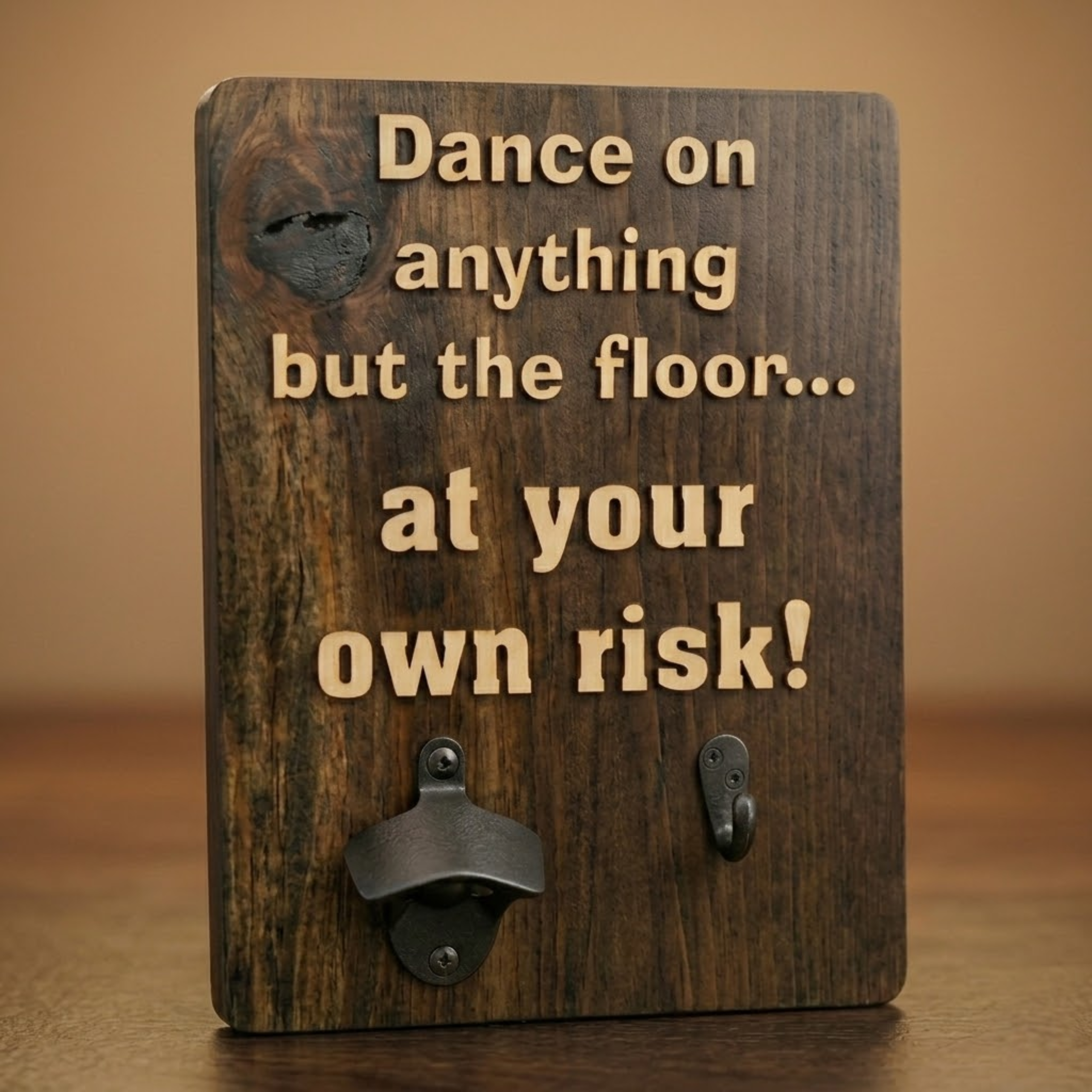 Dance on Anything but the Floor… at Your Own Risk Dual Wall Mount Bottle Opener