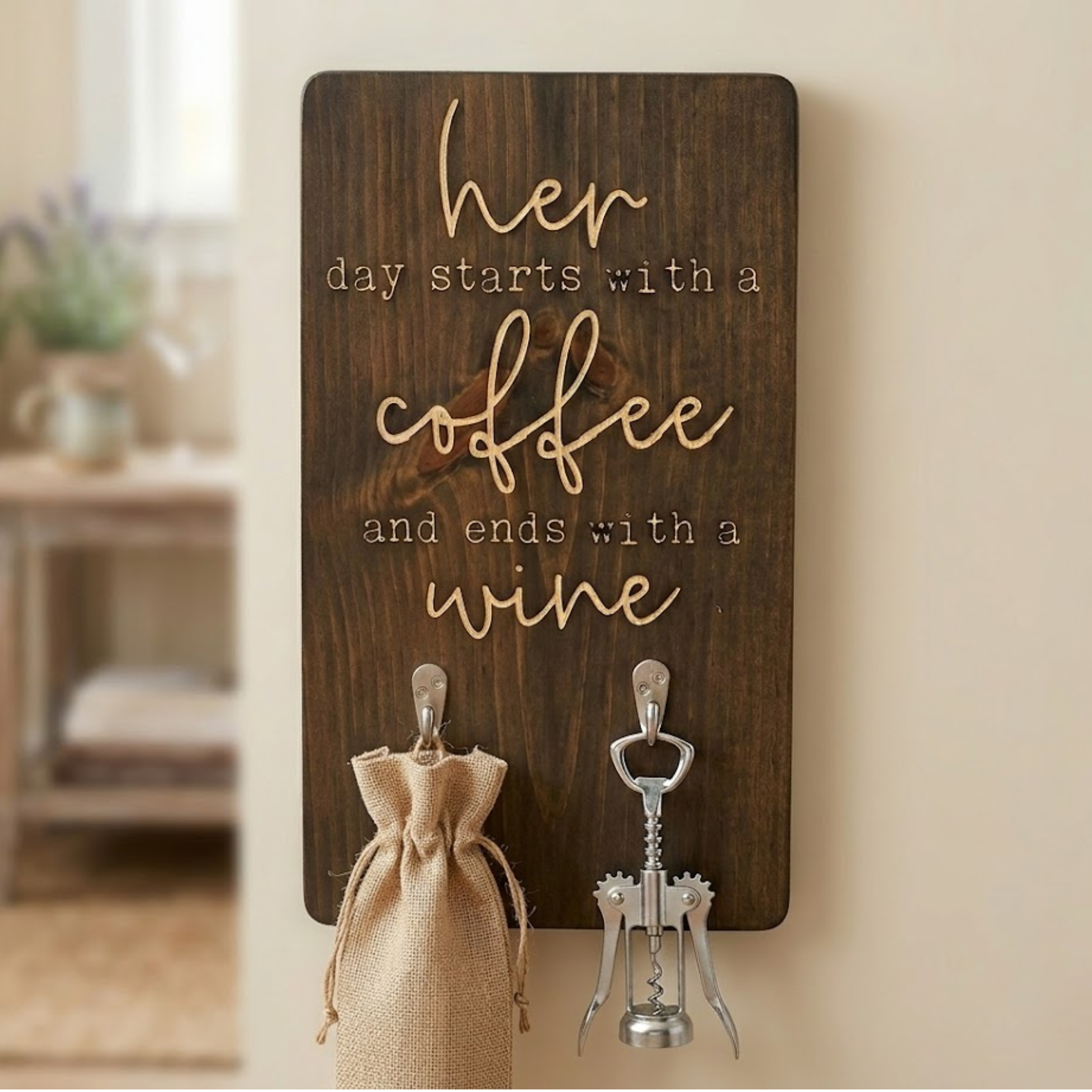 Her Day Starts with Coffee and Ends with Wine Hook Sign