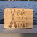 Life Is Better At The Lake Mini Charcuterie Board