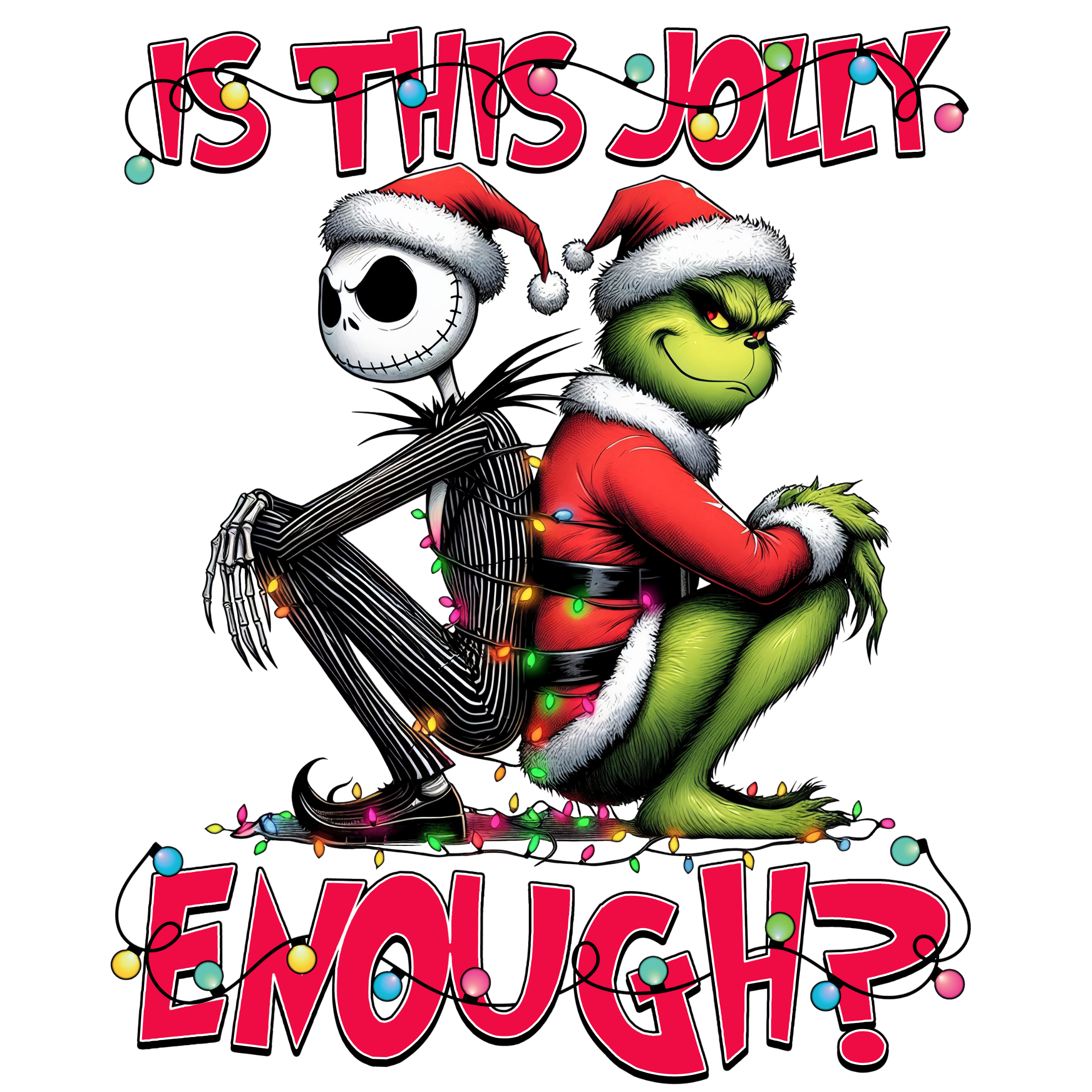 Is This Jolly Enough SuperSoft Sweatshirt