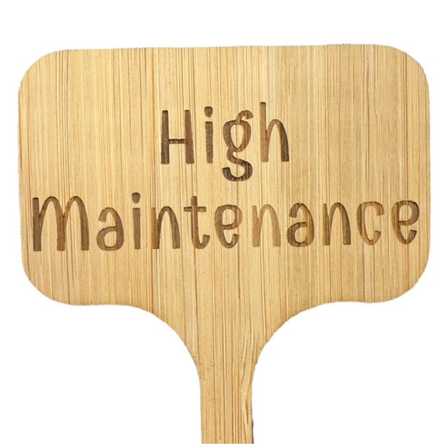 High maintenance